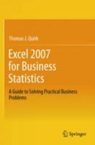 Excel 2007 for Business Statistics : A Guide to Solving Practical Business Problems