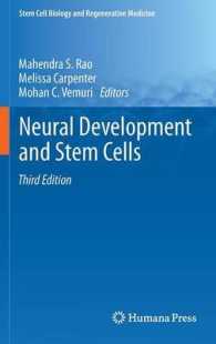 神経発生と幹細胞（第３版）<br>Neural Development and Stem Cells (Stem Cell Biology and Regenerative Medicine) （3RD）