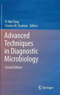 Advanced Techniques in Diagnostic Microbiology （2ND）