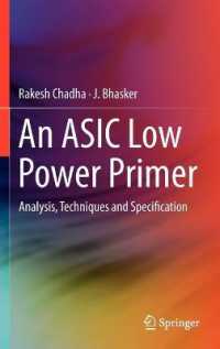 An ASIC Low Power Primer : Analysis, Techniques and Specification