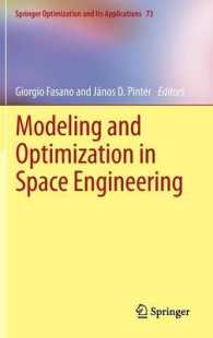 Modeling and Optimization in Space Engineering (Springer Optimization and Its Applications) 〈Vol. 73〉