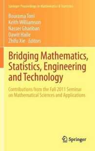 Bridging Mathematics, Statistics, Engineering and Technology : Contributions from the Fall 2011 Seminar on Mathematical Sciences and Applications (Spr