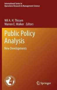 公共政策分析：新たな発展<br>Public Policy Analysis : New Developments (International Series in Operations Research and Management Science) 〈Vol. 179〉