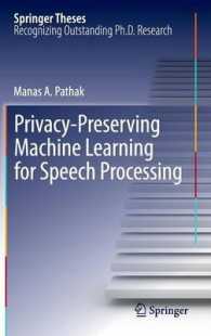 Privacy-Preserving Machine Learning for Speech Processing (Springer Theses)