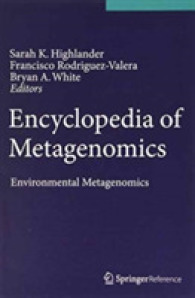 メタゲノミクス百科事典（全２巻）<br>Encyclopedia of Metagenomics (Encyclopedia of Metagenomics)