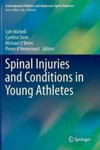 Spinal Injuries and Conditions in Young Athletes (Contemporary Pediatric and Adolescent Sports Medicine) （2014）