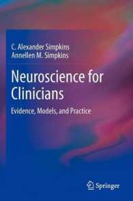 心理臨床家のための神経科学<br>Neuroscience for Clinicians : Evidence, Models, and Practice