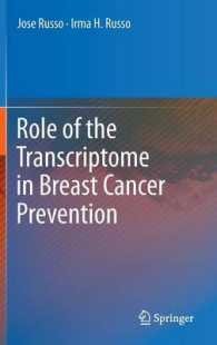 Role of the Transcriptome in Breast Cancer Prevention