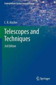 望遠鏡とその技法（第３版）<br>Telescopes and Techniques (Undergraduate Lecture Notes in Physics) （3RD）