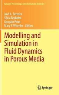 Modelling and Simulation in Fluid Dynamics in Porous Media (Springer Proceedings in Mathematics & Statistics)