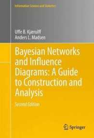 Bayesian Networks and Influence Diagrams: a Guide to Construction and Analysis (Information Science and Statistics) （2ND）