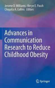 Advances in Communication Research to Reduce Childhood Obesity