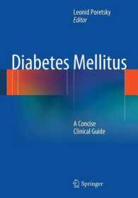 Diabetes Mellitus : A Concise Clinical Guide