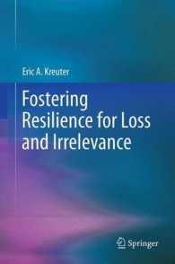 関係性の喪失と回復の促進<br>Fostering Resilience for Loss and Irrelevance