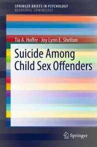 Suicide among Child Sex Offenders (Springerbriefs in Psychology / Springerbriefs in Behavioral Criminology)