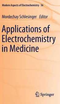 Applications of Electrochemistry in Medicine (Modern Aspects of Electrochemistry) 〈Vol. 56〉
