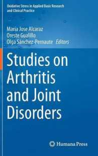 Studies on Arthritis and Joint Disorders (Oxidative Stress in Applied Basic Research and Clinical Practice)