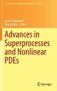 Advances in Superprocesses and Nonlinear Pdes (Springer Proceedings in Mathematics & Statistics)
