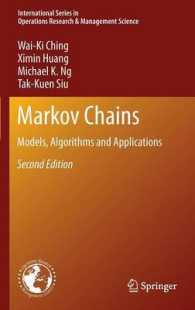 マルコフ連鎖：モデル、アルゴリズムおよび応用（第２版）<br>Markov Chains : Models, Algorithms and Applications (International Series in Operations Research & Management Science) （2ND）