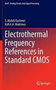 Electrothermal Frequency References in Standard CMOS (Analog Circuits and Signal Processing) （2013）