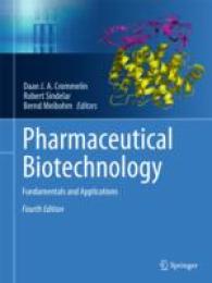 製薬バイオテクノロジー（第４版）<br>Pharmaceutical Biotechnology : Fundamentals and Applications （4TH）