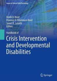 危機介入と発達障害ハンドブック<br>Handbook of Crisis Intervention and Developmental Disabilities (Issues in Clinical Child Psychology) （2013）