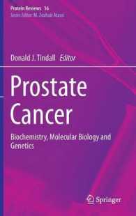 Prostate Cancer : Biochemistry, Molecular Biology and Genetics (Protein Reviews) （2013）