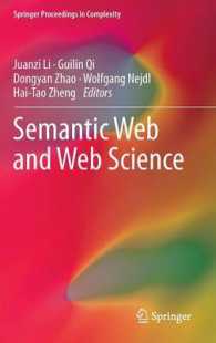 Semantic Web and Web Science (Springer Proceedings in Complexity) （2013）