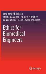 Ethics for Biomedical Engineers （2013）
