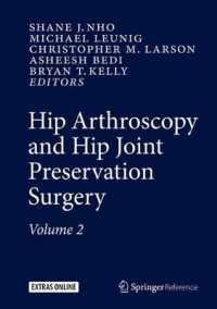 Hip Arthroscopy and Hip Joint Preservation Surgery （2015）