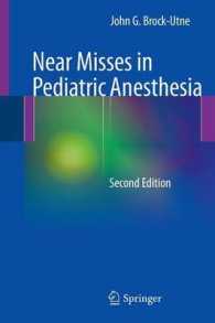 Near Misses in Pediatric Anesthesia （2ND）