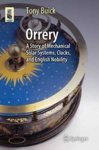 Orrery : A Story of Mechanical Solar Systems, Clocks, and English Nobility (Astronomers' Universe)