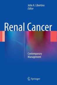 Renal Cancer : Contemporary Management （1ST）