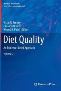 Diet Quality : An Evidence-Based Approach, Volume 2 (Nutrition and Health) （2013）