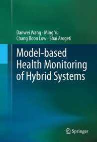Model-based Health Monitoring of Hybrid Systems （2013）