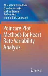 Poincaré Plot Methods for Heart Rate Variability Analysis （2013）