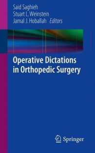 Operative Dictations in Orthopedic Surgery （2013）