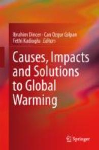 Causes, Impacts and Solutions to Global Warming （2013）