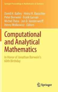Computational and Analytical Mathematics : In Honor of Jonathan Borwein's 60th Birthday (Springer Proceedings in Mathematics & Statistics) （2013）