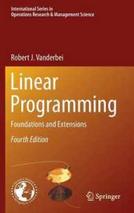 線形計画法（第４版）<br>Linear Programming : Foundations and Extensions (International Series in Operations Research and Management Science) （4TH）