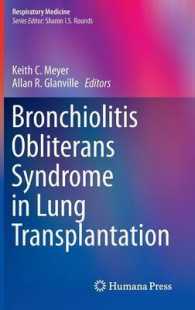Bronchiolitis Obliterans Syndrome in Lung Transplantation (Respiratory Medicine) （2013）