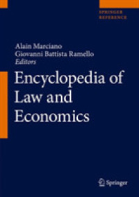 法と経済学百科事典（全３巻）<br>Encyclopedia of Law and Economics