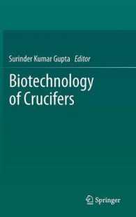 Biotechnology of Crucifers （2013）