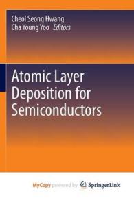 Atomic Layer Deposition for Semiconductors -- Paperback / softback