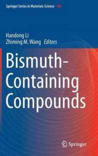 Bismuth-Containing Compounds (Springer Series in Materials Science) （2013）