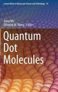 Quantum Dot Molecules (Lecture Notes in Nanoscale Science and Technology) （2014）