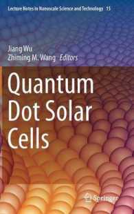 量子ドット太陽電池<br>Quantum Dot Solar Cells (Lecture Notes in Nanoscale Science and Technology) （2014）