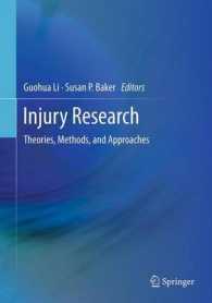 Injury Research : Theories, Methods, and Approaches （2012）