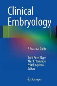 Clinical Embryology : A Practical Guide （2013）