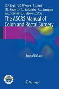 The ASCRS Manual of Colon and Rectal Surgery （2ND）